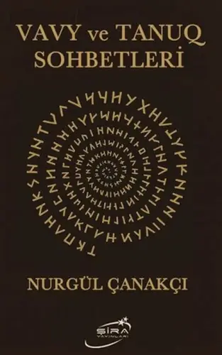 Vy ve Tanuq Sohbetleri