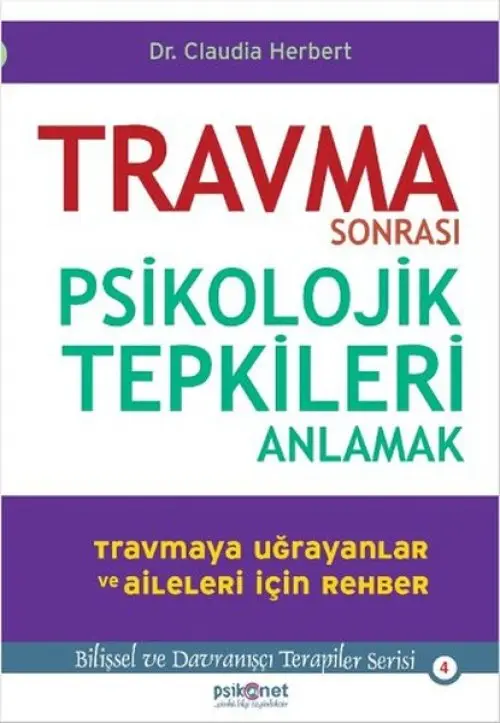 Trma Sonrası Psikolojik Tepkileri Anlamak