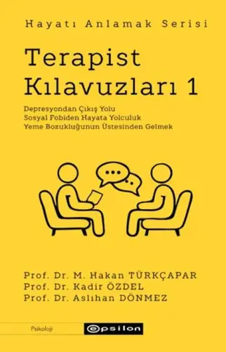 Terapist Kıluzları 1 - Hayatı Anlamak Serisi