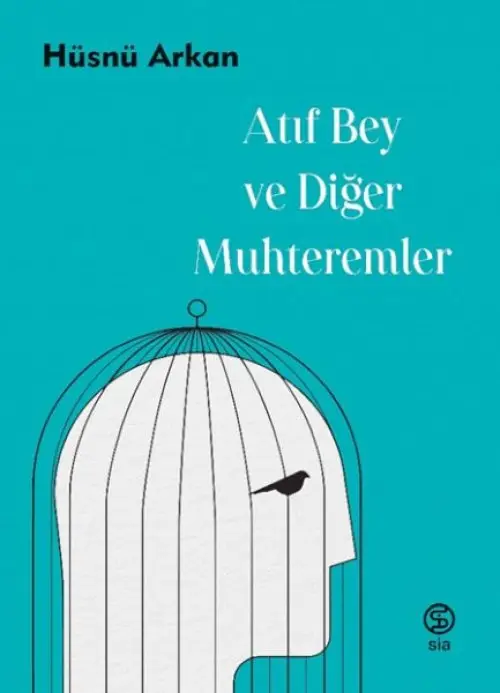 Atıf Bey ve Muhteremler
