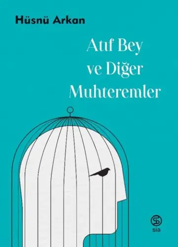 Atıf Bey ve  Muhteremler