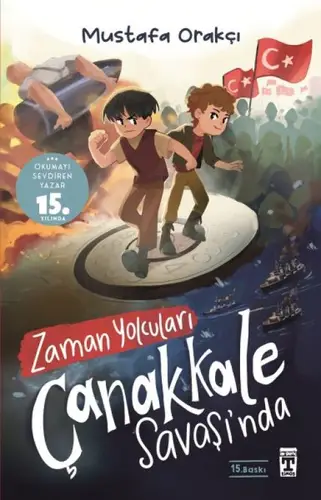 Zaman Yolcuları Çanakkale Saşında