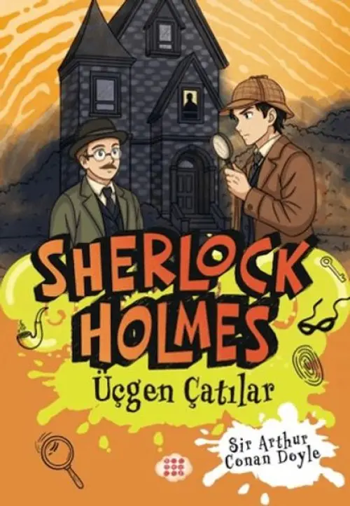 Sherlk Holmes - Üçgen Çatılar