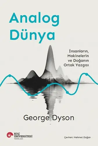 Ang Dünya İnsanların, Makinelerin ve Doğanın Ortak Yazgısı