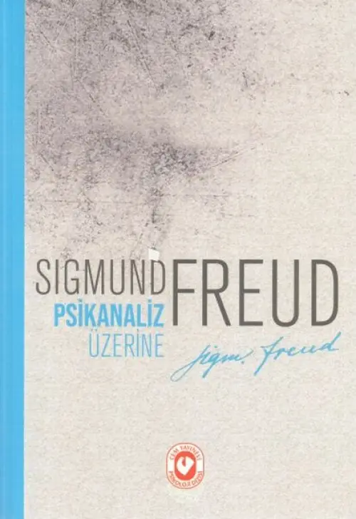 Psikanaliz Üzerine