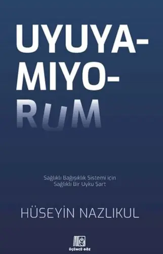 Uyuyamıyorum
