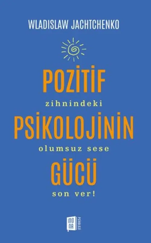 Pozitif Psikolojinin Gücü
