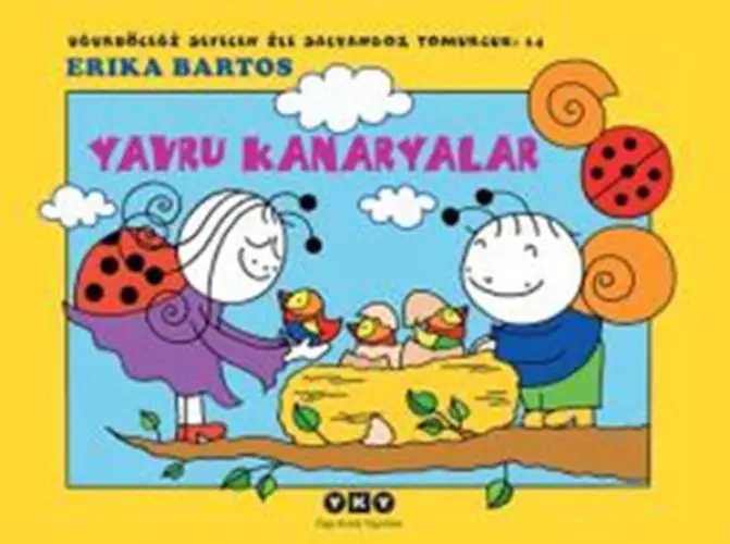 Uğurböceği Sevecen ile Salyangoz Tomurcuk 14 - Yru Kanlar