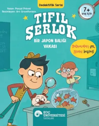 Tıfıl Şerlok – Bir Jn Balığı Vakası Dedektiflik Serisi
