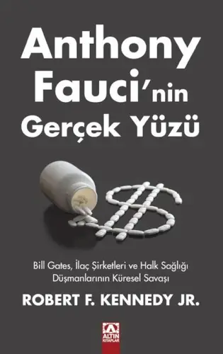 Anthony Faucı’nin Gerçek Yüzü