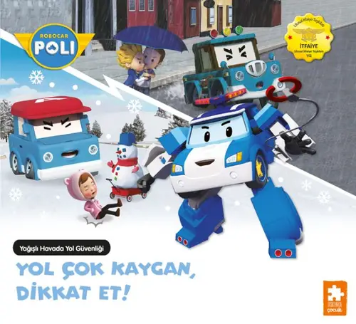 Robar Poli    Yol Çok Kaygan, Dikkat Et!