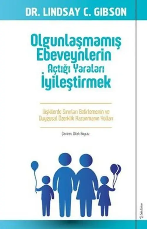 Ounlaşmamış Ebeveynlerin Açtığı ları İyileştirmek