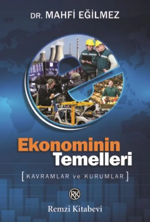Ekonominin Temelleri - Kramlar ve Kurumlar
