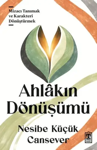 Ahlâkın Dönüşümü