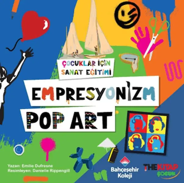 Çuklar İçin Sanat Eğitimi – Empresyonizm Pop-Art