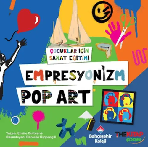 Çuklar İçin Sanat Eğitimi – Empresyonizm Pop-Art