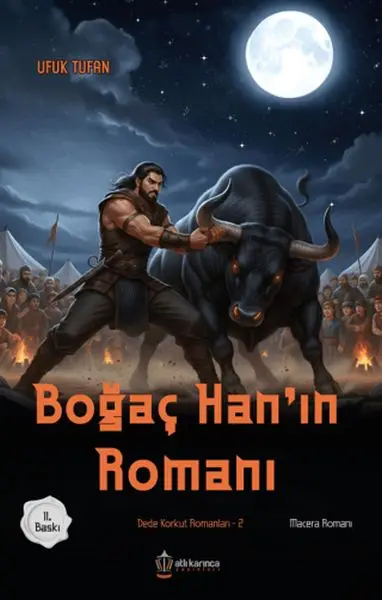 Dede Korkut Romanları -2 Boğaç Han'ın Romanı