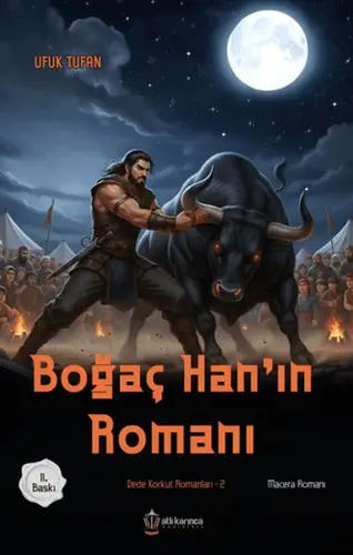 Dede Korkut Romanları -2 Boğaç Han'ın Romanı