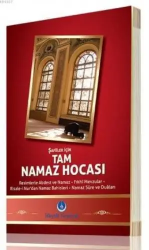 Şafiiler İçin Tam Namaz Hası