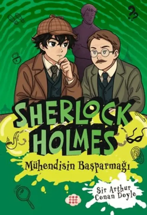 Sherlk Holmes - Mühendisin Başparmağı