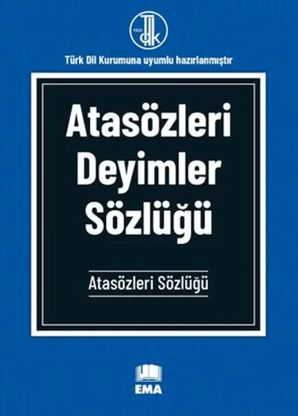 Atasözleri Deyimler Sözlüğü (TDK Uyumlu)