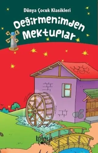 Değirmenimden Mektuplar - Dünya Çuk Klasikleri