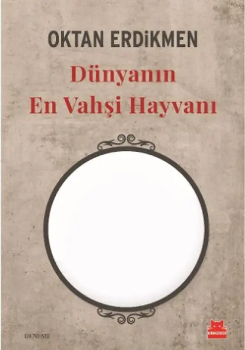 Dünyanın En Vahşi Hayvanı