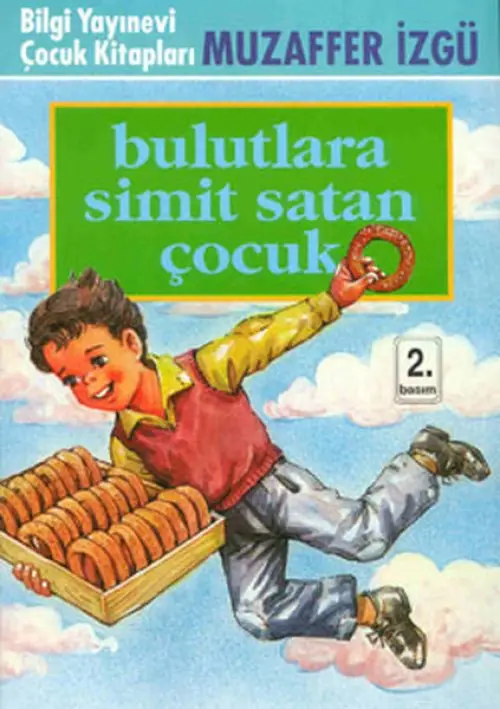 Bulutlara Simit Çocuk