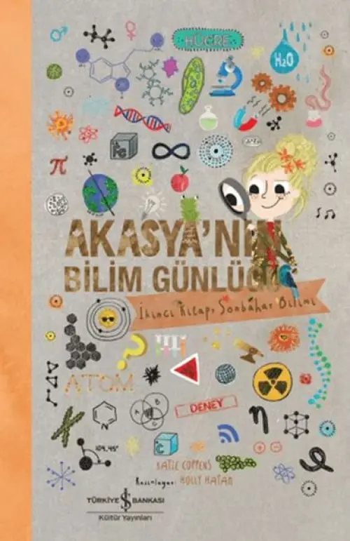 Akasya'nın Bilim Günlüğü/ İkinci  Sonbahar Bilimi