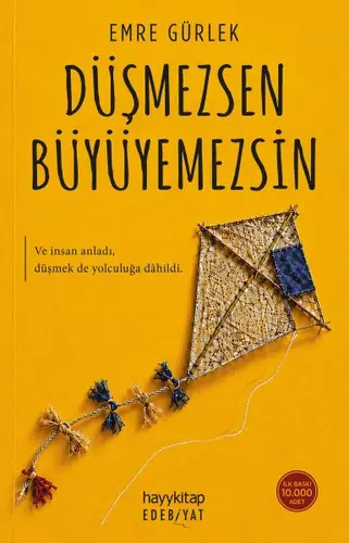 Düşmezsen Büyüyemezsin