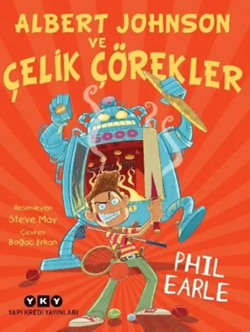 Albert ve Çelik Çörekler