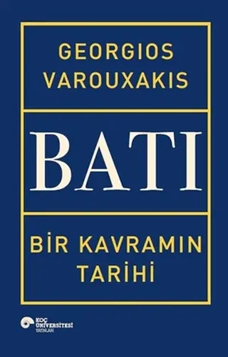 Batı - Bir Kramın Tarihi (Ciltli)