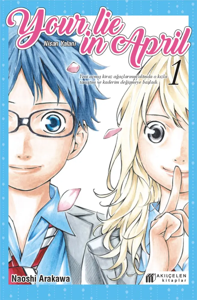 Your Lie in April - Nisan Yalanı 1