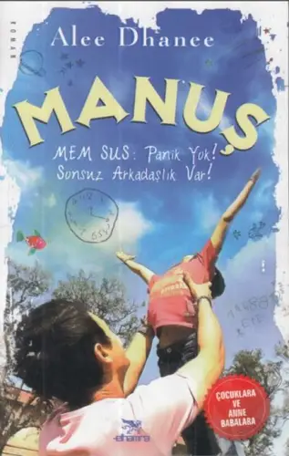 Manuş-Mem Sus: Panik !