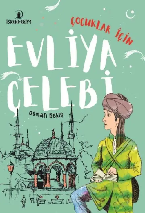 Çuklar İçin Evliya Çelebi
