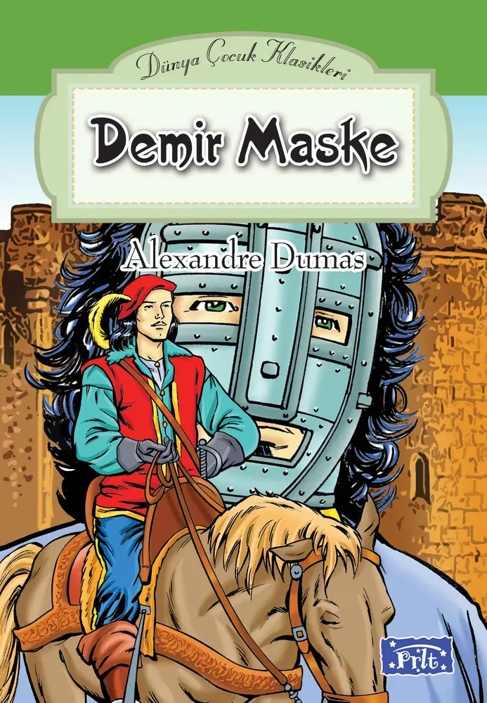Dünya Çuk Klasikler Dizisi Demir Maske