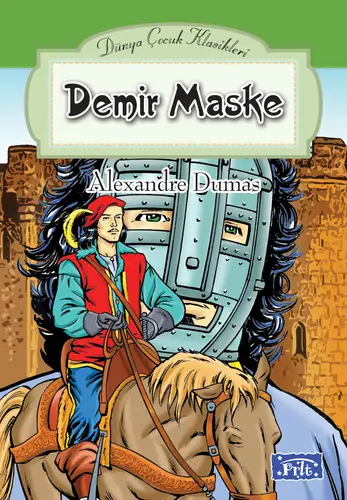 Dünya Çuk Klasikler Dizisi Demir Maske