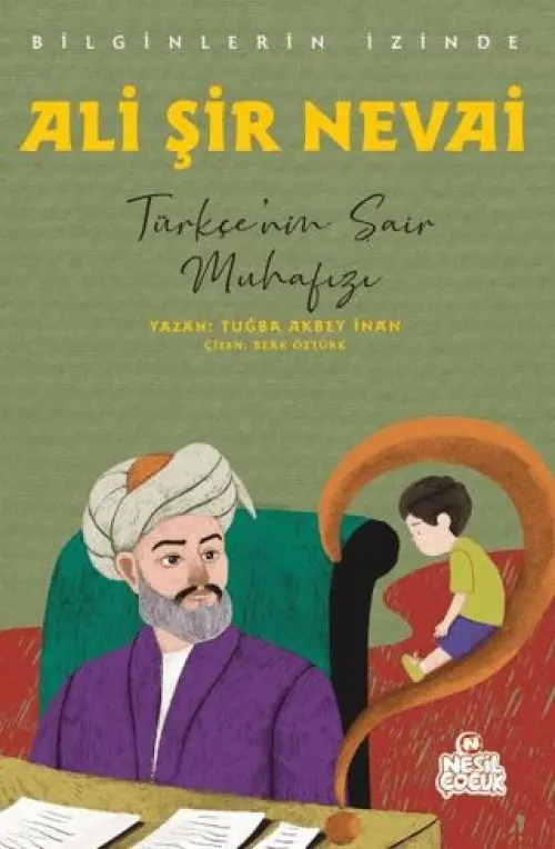 Ali Şir Nevai - Biinlerin İzinde