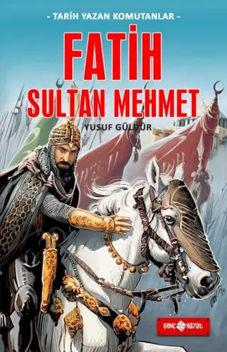 Tarih Yazan Komutanlar - Fatih Sultan Meet