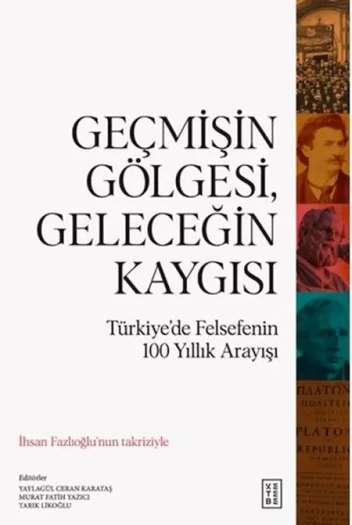 Geçmişin Göesi, Geleceğin Kaygısı