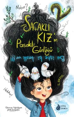 aklı Kızın Pasaklı Günlüğü - 2 Bu İşte Bir Terslik Var!!!