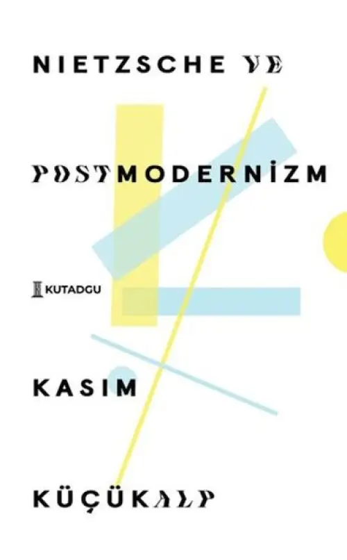 Nietzsche ve Postmodernizm