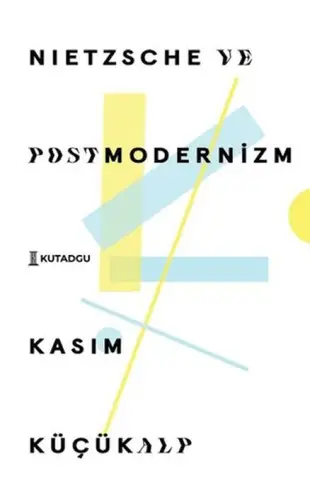 Nietzsche ve Postmodernizm