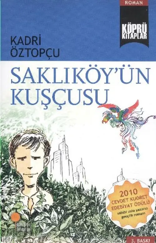 Köprü lar 7 - Saklıköyün Kuşçusu