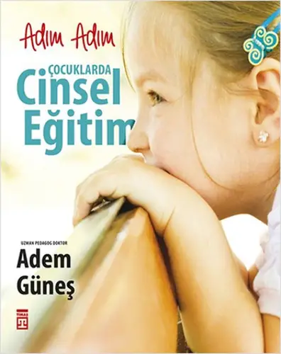 Adım Adım Çuklarda Cinsel Eğitim
