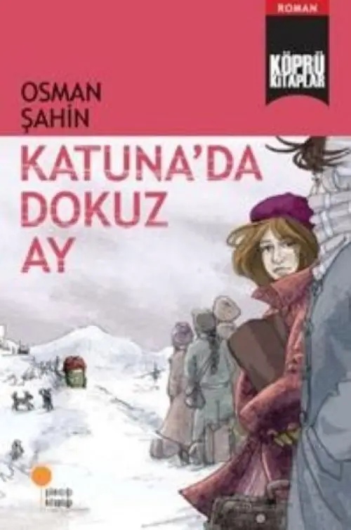 Köprü lar 5 - Katunada Dokuz Ay