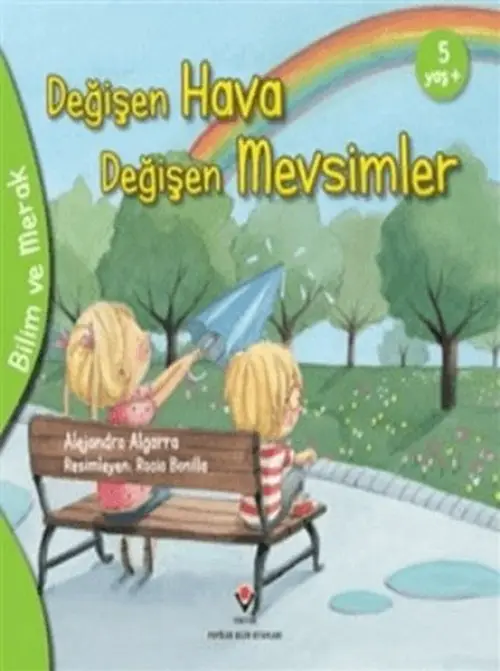 Bilim Ve Merak - Değişen Ha Değişen Mevsimler