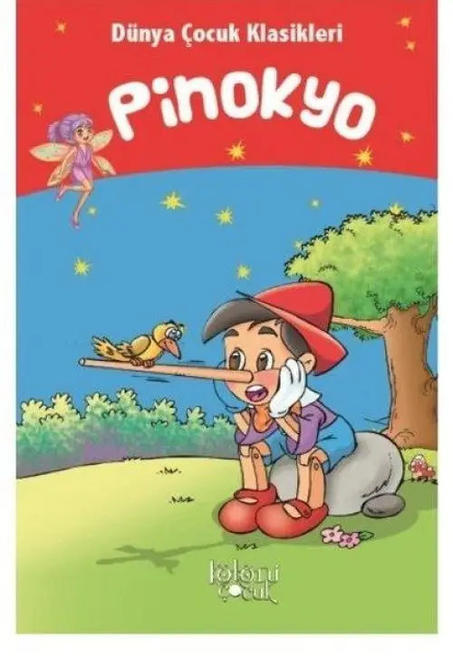 Pinokyo - Dünya Çuk Klasikleri