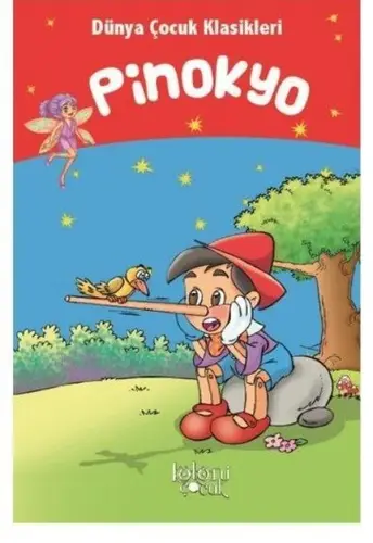 Pinokyo - Dünya Çuk Klasikleri