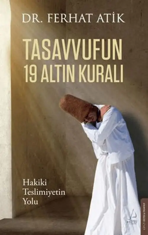 Tasvufun 19 Altın Kuralı